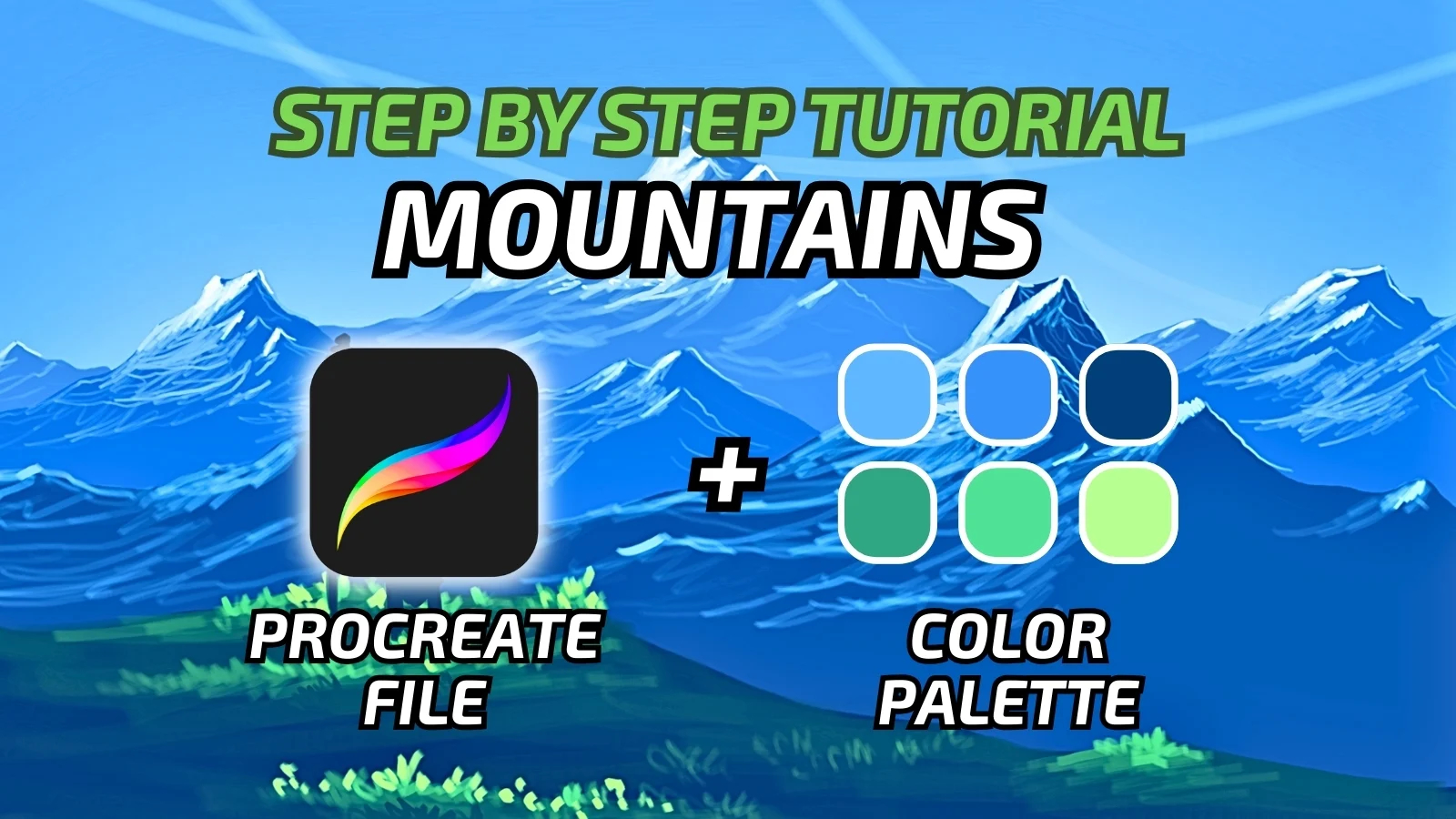 Mountains tutorial step by step