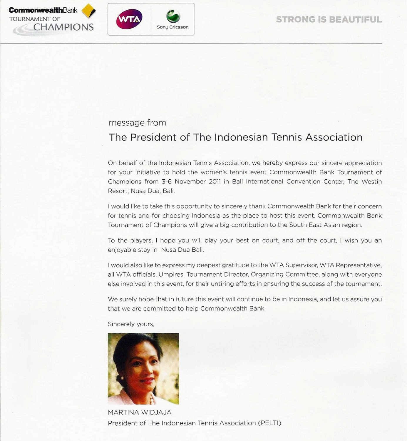 Message from Martina Widajaja - Presidentof the Indonesian Tennis Association