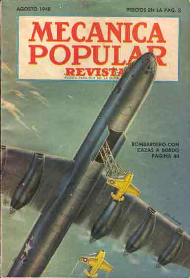 Mechanica Popular magazine cover from Aug 1948. Vintage advertising illustrated by John C Howard. Featuring Bomber launching fighter planes.