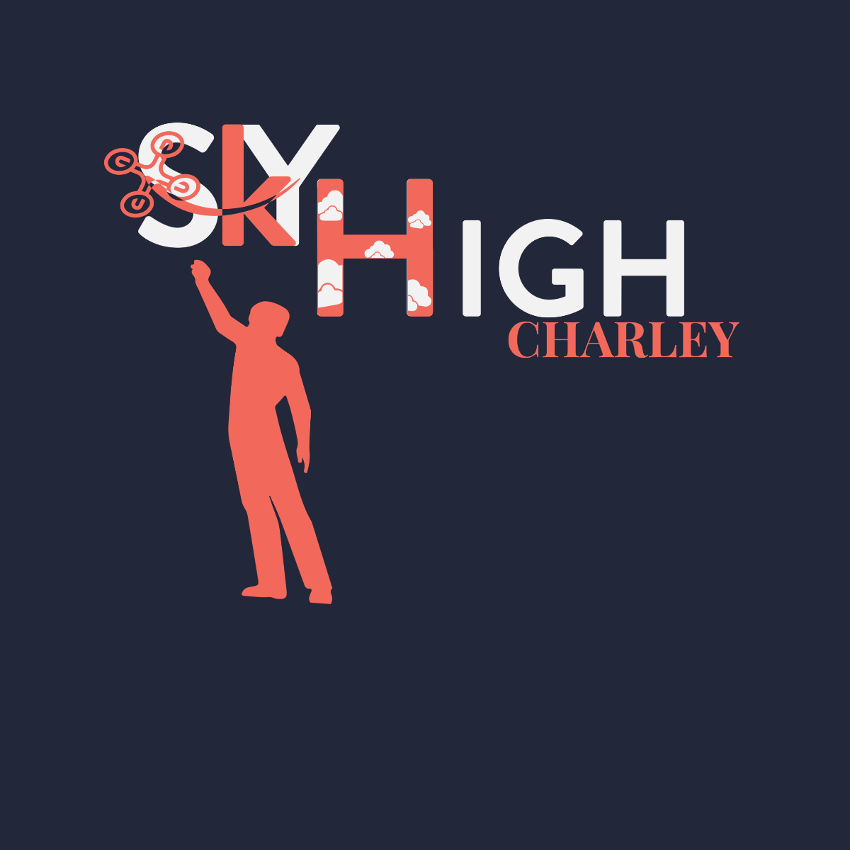 Sky High Charley